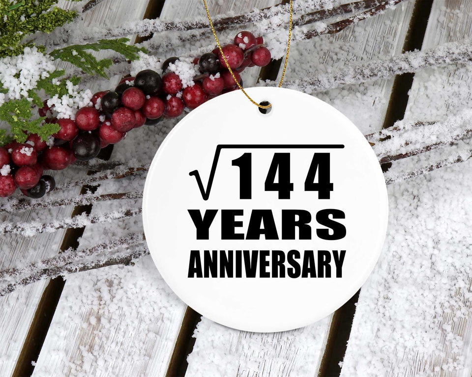 12th Anniversary Square Root of 144 Years Anniversary - Circle Ornament