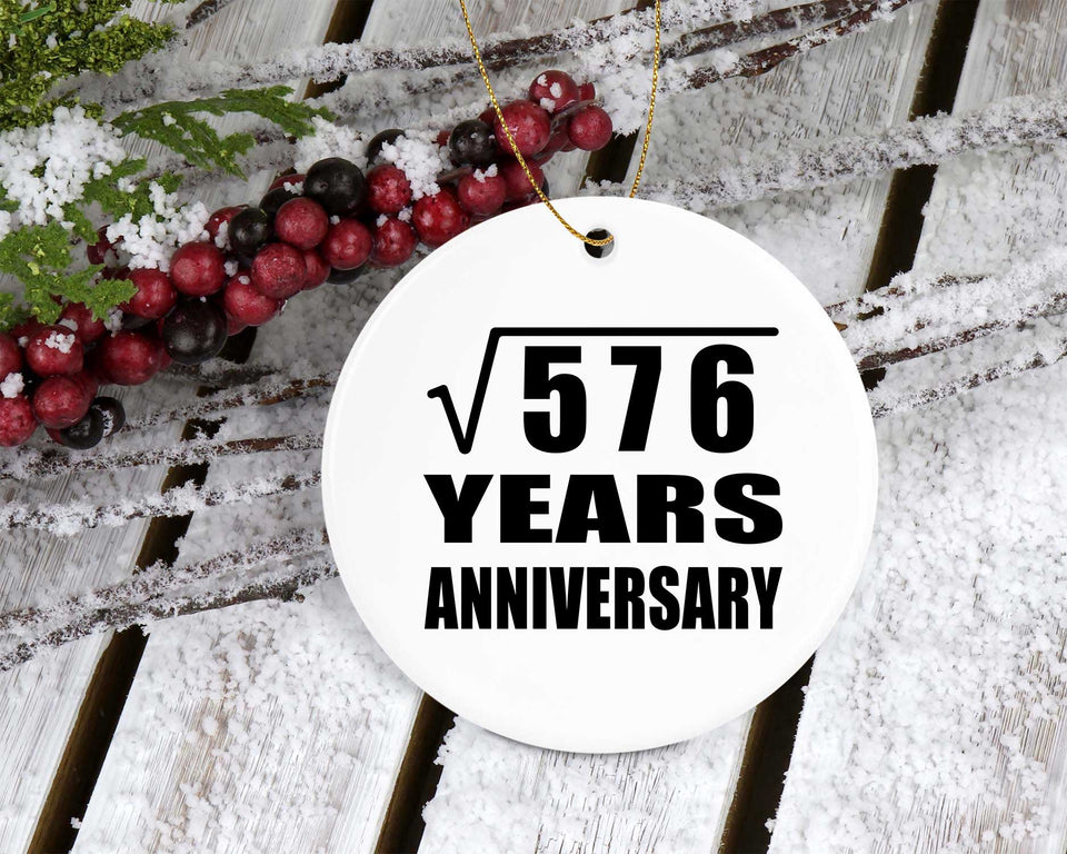 24th Anniversary Square Root of 576 Years Anniversary - Circle Ornament