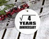 2nd Anniversary Square Root of 4 Years Anniversary - Circle Ornament