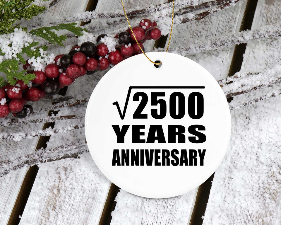 50th Anniversary Square Root of 2500 Years Anniversary - Circle Ornament