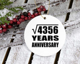 66th Anniversary Square Root of 4356 Years Anniversary - Circle Ornament