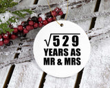 23rd Anniversary Square Root of 529 Years As Mr & Mrs - Circle Ornament