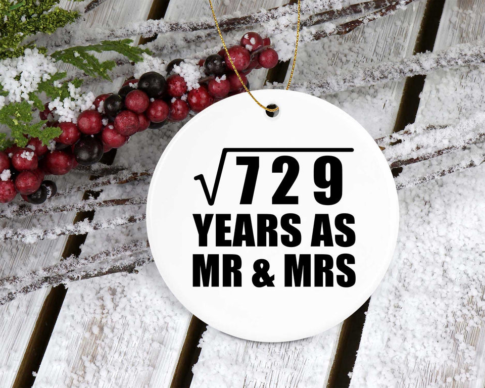 27th Anniversary Square Root of 729 Years As Mr & Mrs - Circle Ornament