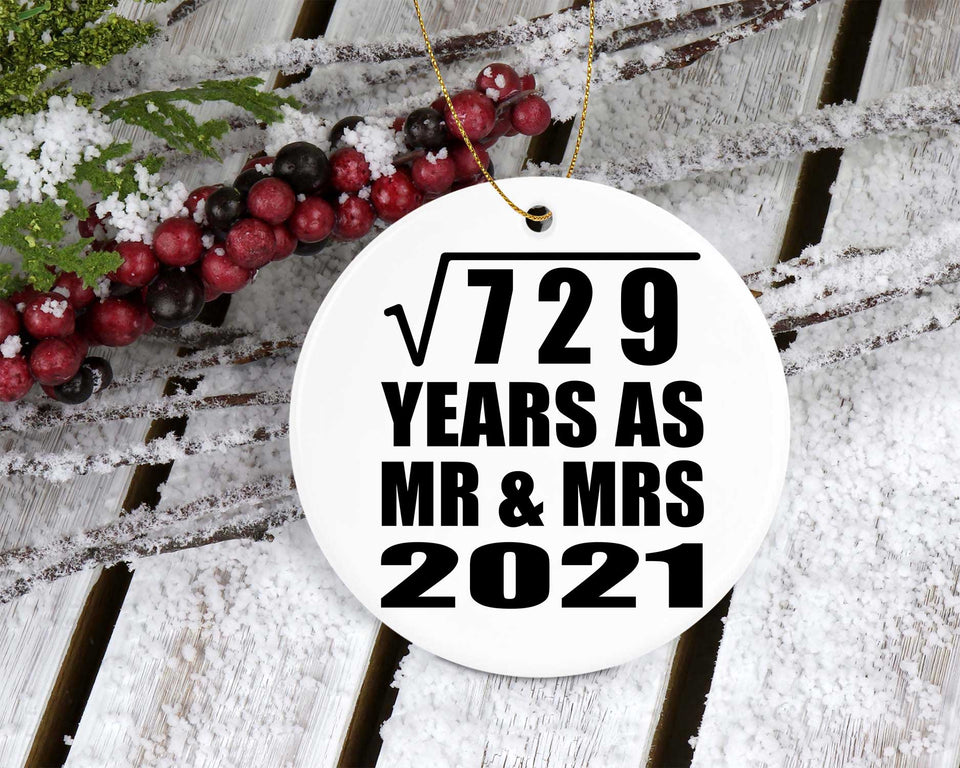 27th Anniversary Square Root of 729 Years As Mr & Mrs 2021 - Circle Ornament