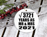 61st Anniversary Square Root of 3721 Years As Mr & Mrs 2021 - Circle Ornament