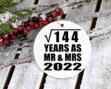 12th Anniversary Square Root of 144 Years As Mr & Mrs 2022 - Circle Ornament