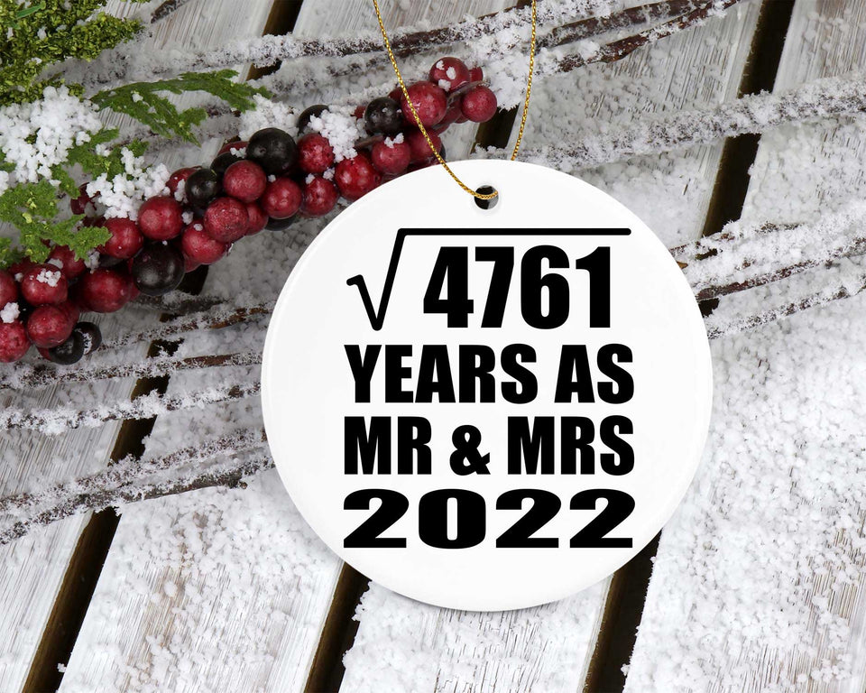 69th Anniversary Square Root of 4761 Years As Mr & Mrs 2022 - Circle Ornament