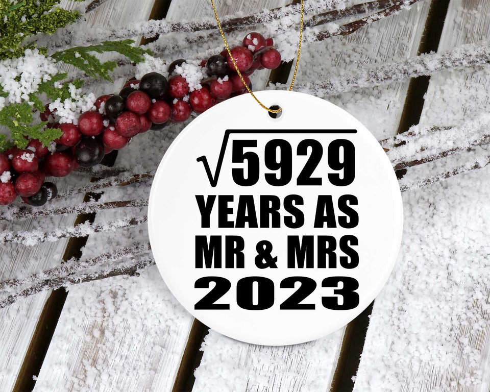 77th Anniversary Square Root of 5929 Years As Mr & Mrs 2023 - Circle Ornament