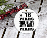 4th Anniversary Square Root of 16 Years Still In Love - Circle Ornament