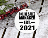 Online Sales Manager Established EST. 2021 - Circle Ornament