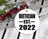 Dietician Established EST. 2022 - Circle Ornament