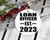 Loan Officer Established EST. 2023 - Circle Ornament