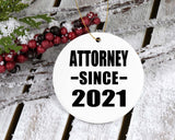 Attorney Since 2021 - Circle Ornament