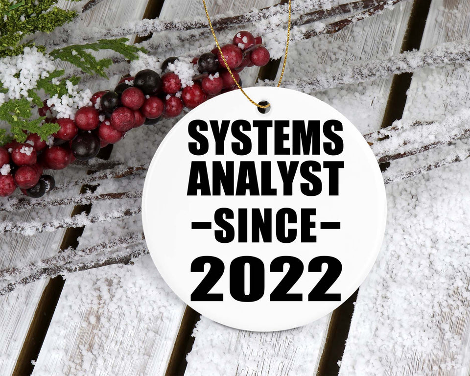 Systems Analyst Since 2022 - Circle Ornament