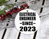 Electrical Engineer Since 2023 - Circle Ornament