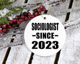 Sociologist Since 2023 - Circle Ornament