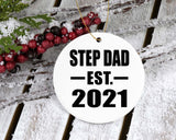 Step Dad Established EST. 2021 - Circle Ornament