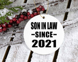 Son In Law Since 2021 - Circle Ornament
