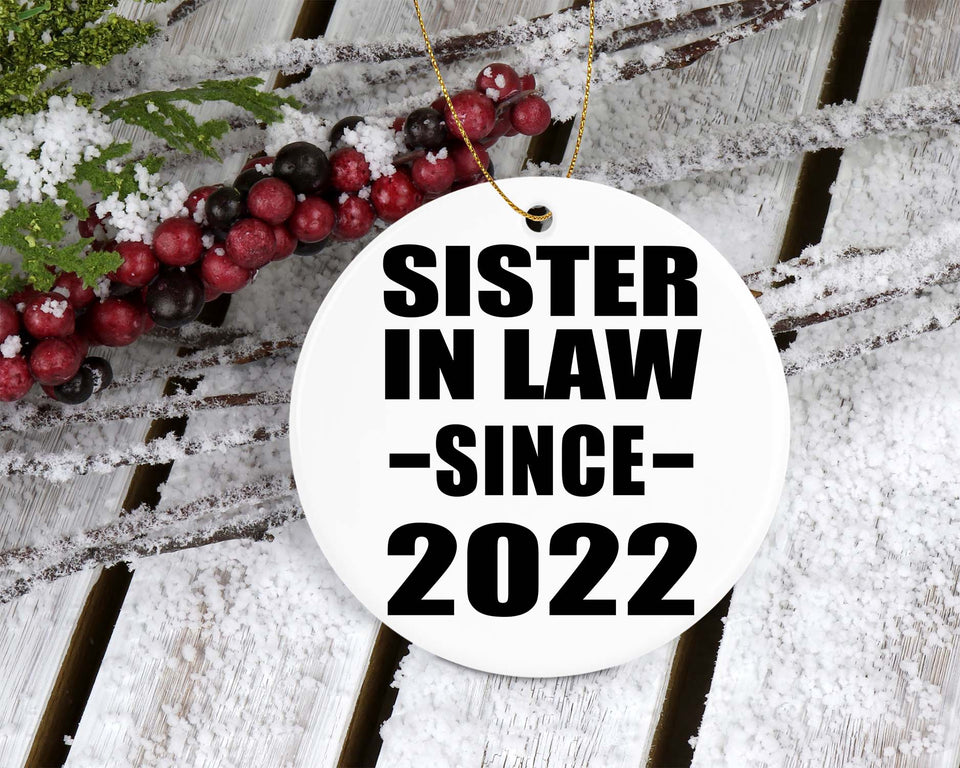 Sister In Law Since 2022 - Circle Ornament