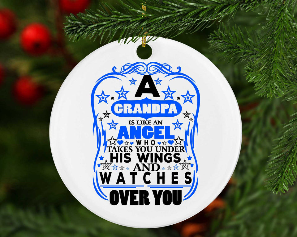 Grandpa Is Like An Angel Takes You Under His Wings - Circle Ornament