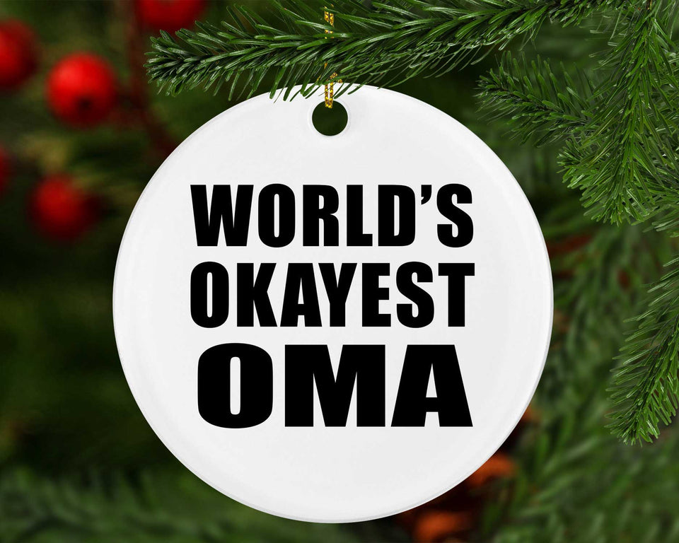 World's Okayest Oma - Circle Ornament