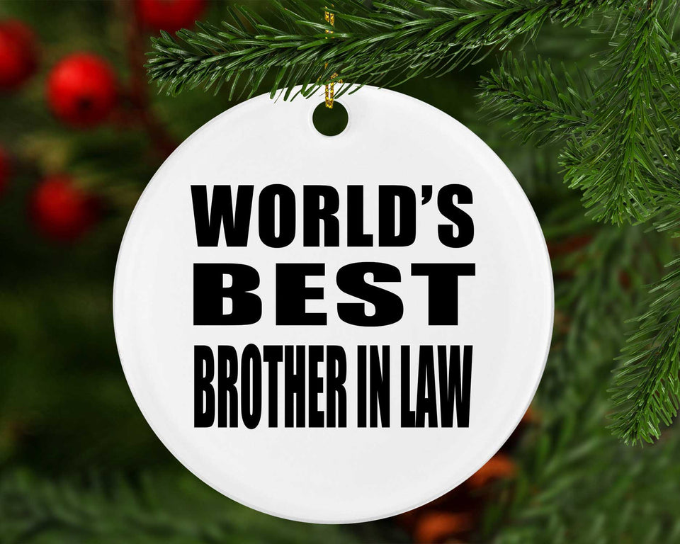 World's Best Brother In Law - Circle Ornament