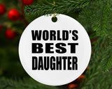 World's Best Daughter - Circle Ornament