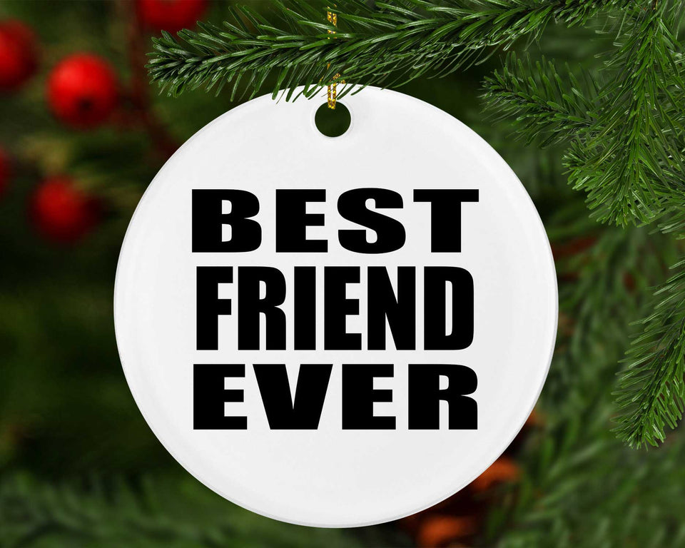 Best Friend Ever - Circle Ornament