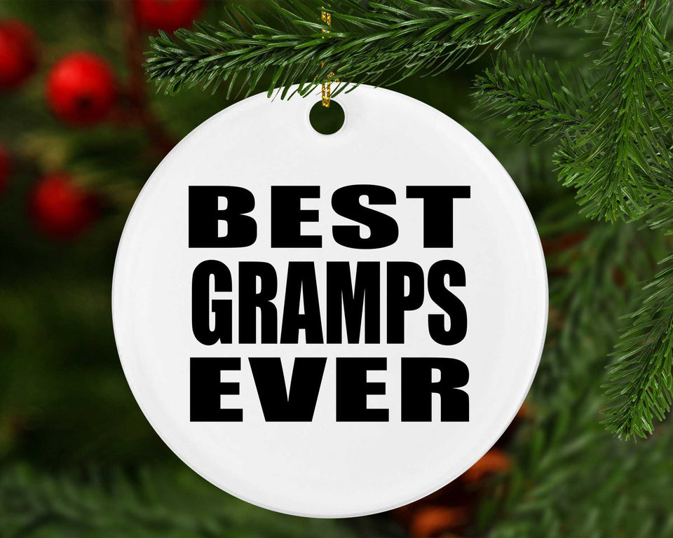 Best Gramps Ever - Circle Ornament