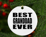 Best Granddad Ever - Circle Ornament