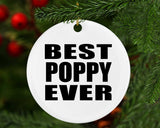 Best Poppy Ever - Circle Ornament