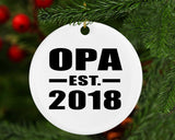 Opa Established EST. 2018 - Circle Ornament