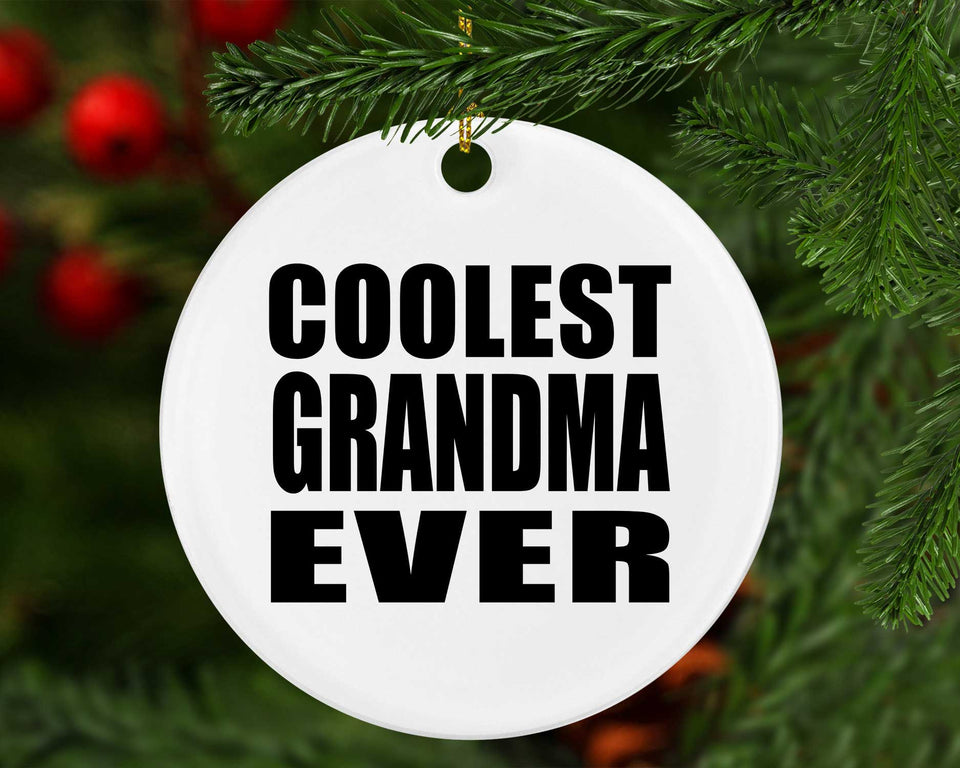 Coolest Grandma Ever - Circle Ornament