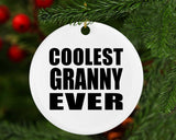 Coolest Granny Ever - Circle Ornament