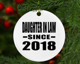 Daughter In Law Since 2018 - Circle Ornament