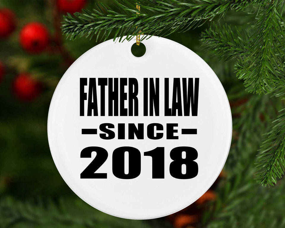 Father In Law Since 2018 - Circle Ornament