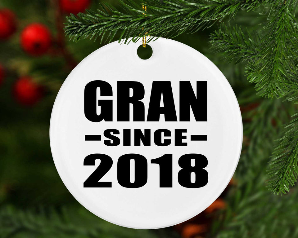 Gran Since 2018 - Circle Ornament