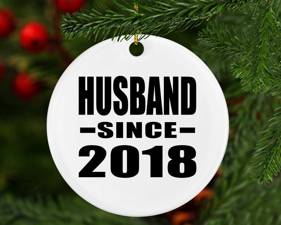 Husband Since 2018 - Circle Ornament