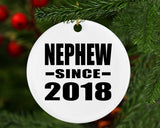 Nephew Since 2018 - Circle Ornament