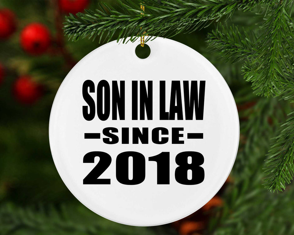 Son In Law Since 2018 - Circle Ornament