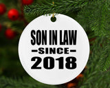 Son In Law Since 2018 - Circle Ornament