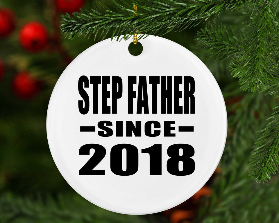 Step Father Since 2018 - Circle Ornament