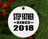 Step Father Since 2018 - Circle Ornament