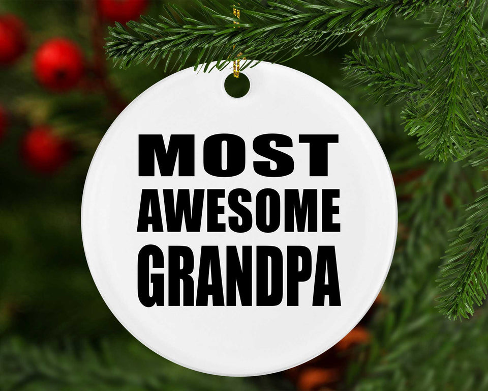 Most Awesome Grandpa - Circle Ornament