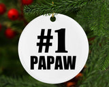 Number One #1 Papaw - Circle Ornament