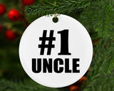 Number One #1 Uncle - Circle Ornament