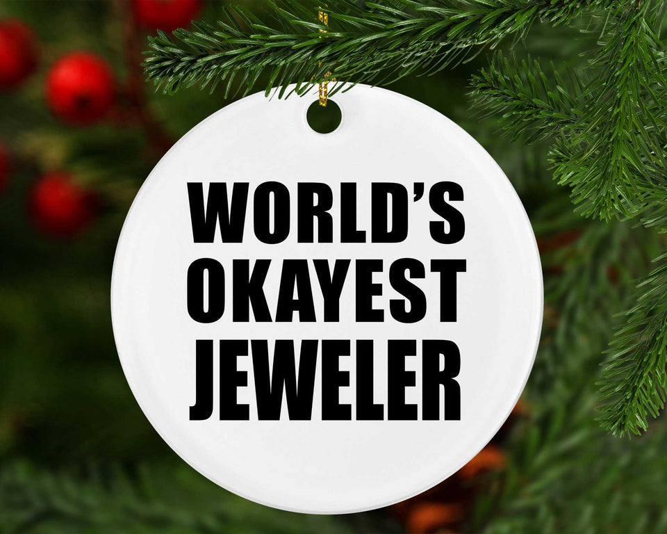 World's Okayest Jeweler - Circle Ornament