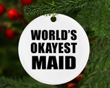 World's Okayest Maid - Circle Ornament