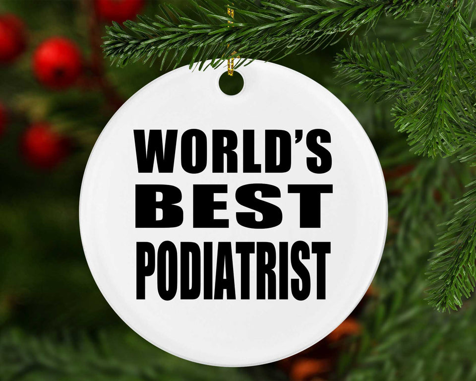 World's Best Podiatrist - Circle Ornament