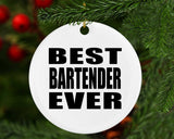 Best Bartender Ever - Circle Ornament